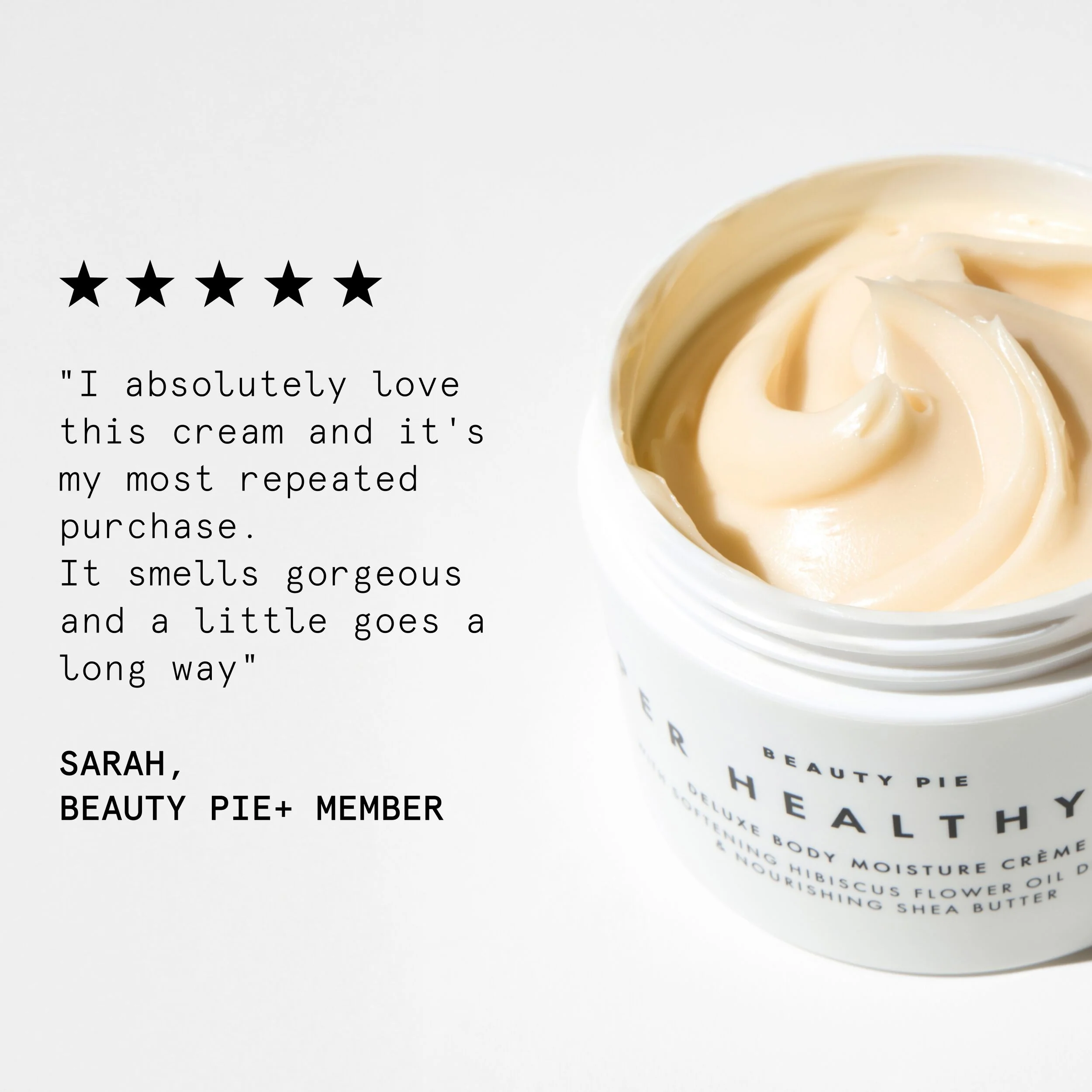 Super Healthy Skin Deluxe Body Moisture Crème with Hibiscus and Meadowfoam Oils